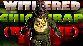 FNaF Speed Edit  Withered Chicatrap Remake [upl. by Kaufmann]