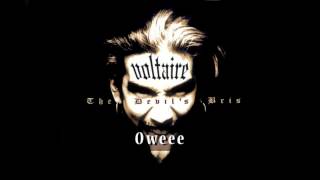 Voltaire  Oweee OFFICIAL [upl. by Crosby]