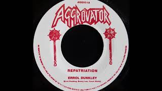 ERROL DUNKLEY  Repatriation [upl. by Odnamra]