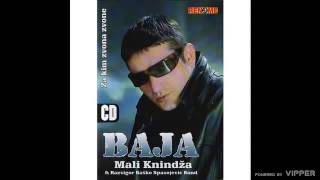 Baja Mali Knindza  Kad se reke zamute Audio 2006 [upl. by Jacintha]