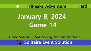 TriPeaks Adventure Game 14  January 8 2024 Event  Hard [upl. by Hedges]