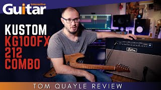 Kustom KG100FX 212 Combo Amplifier  Review  Tom Quayle [upl. by Anneirda626]