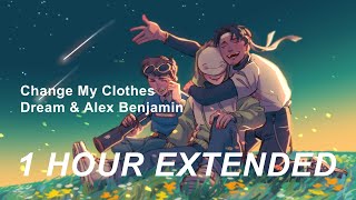 Dream amp Alec Benjamin  Change My Clothes  1 Hour  Official [upl. by Bogoch]