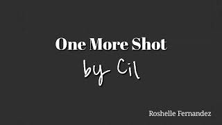 Cil  One More Shot KARAOKE INSTRUMENTAL  ORIGINAL KEY [upl. by Curren]