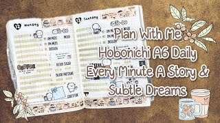 Plan With Me  Hobonichi A6 Daily Pages  Every Minute A Story amp Subtle Dreams [upl. by Claiborne]