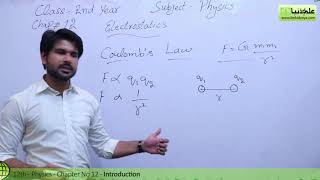 FSc Physics book 2 Ch 12  Coulombs Law  Electrostatics  12th Class Physics [upl. by Jacenta956]