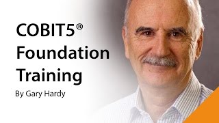 COBIT 5 Foundation Training  The Gary Hardy Approach  For IT Training Companies [upl. by Darryl706]