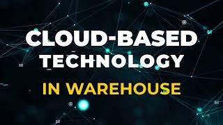 Cloud Based Technology In Warehouse [upl. by Ardnuhsal]