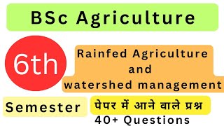 Rainfed Agriculture and Watershed management MCQ in Hindi bsc Agriculture 6th semester bscag [upl. by Toogood]