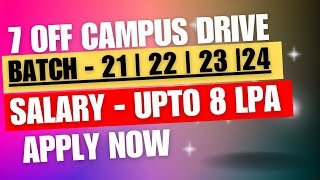 7 OFF Campus Drive  Internships 2024  Full Stack Developer Jobs 2024  Latest Freshers Jobs 2024 [upl. by Wooster]