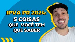 IPVA PR 2024 valores datas e formas de pagamento  ChamaoGringo [upl. by Nelon]