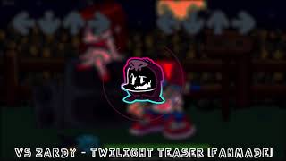 VS Zardy  Twilight Teaser FANMADE [upl. by Alegnasor]