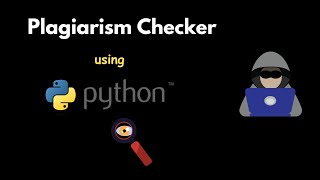 Plagiarism Checker using Python [upl. by Nwahsel]