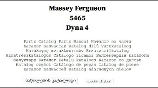 Massey Ferguson 5465 Dyna 4  Parts Catalog [upl. by Shurlock]