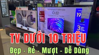 Tivi dưới 10 triệu nên mua loại nào rẻ đẹp dễ dùng [upl. by Atalee]