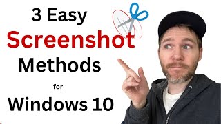 3 Easy Methods for Taking Screenshots in Windows 10 [upl. by Hunsinger]