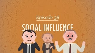 Social Influence Crash Course Psychology 38 [upl. by Annabal]