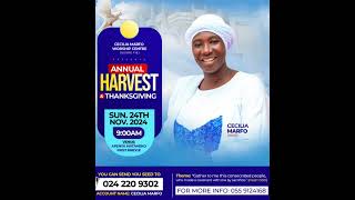 Annual Harvest and Thanksgiving  Cecilia Marfo Worship Centreall are invitedOgya naaa 🔥🔥🔥 [upl. by Parris]