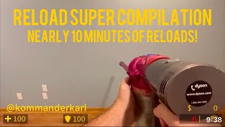 Reload Super Compilation [upl. by Lincoln]