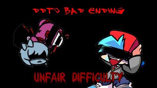 FNF DDTO Bad Ending All Songs Cleared Unfair Difficulty [upl. by Daisey]