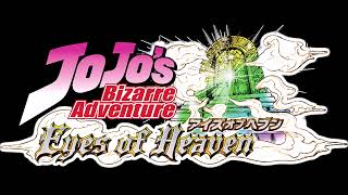 Jojos Bizarre Adventure Eyes of Heaven OST Pannacotta Fugo Battle [upl. by Llejk]