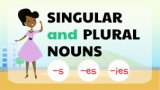 Singular and Plural Nouns  s es and ies endings [upl. by Eanil]