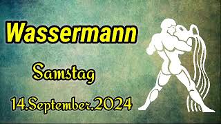 horoskop wassermann Samstag 14 September 2024 [upl. by Eceinahs]