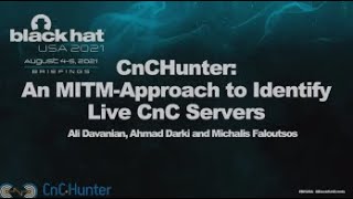 CnCHunter An MITMApproach to Identify Live CnC Servers [upl. by Brothers]