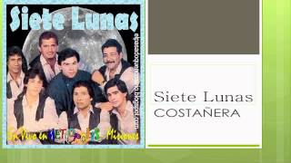 Costañera Remix Siete Lunas [upl. by Hawkie]