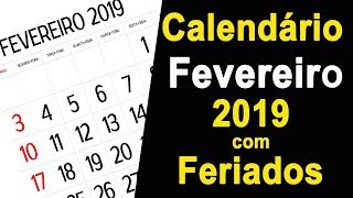 CALENDÁRIO FEVEREIRO 2019 COM FERIADOS E FASES DA LUA [upl. by Enilekaj]