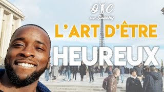 LArt dêtre Heureux OYC N°7 [upl. by Enohpets979]