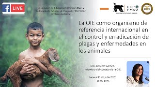 La OIE como organismo de referencia en el control y erradicación de plagas y enfermedades [upl. by Arivle]