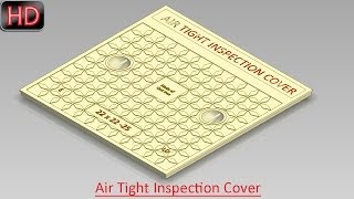 Modelling an Air Tight Inspection Cover with Artistic Design Autodesk Inventor [upl. by Lauzon]