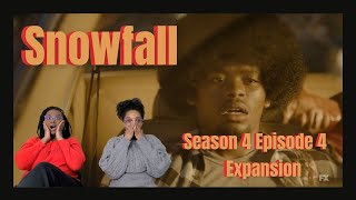 Snowfall Season 4 Episode 4 quotExpansionquot  Reaction and Review  FXonHulu  Trust No One  Surprises [upl. by Hodgson]