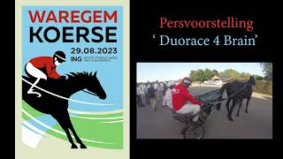 WAREGEM KOERSE 2023 Duo Race 4 Brain Persvoorstelling [upl. by Brittany]