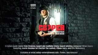 Brian Keane  Copper Title  Opening Theme Song from BBC Americas COPPER [upl. by Gaylor]