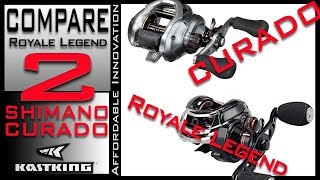 Compare Shimano Curado to KastKing Royale Legend  KastKing Baitcast Reel Comparison Video [upl. by Tugman905]