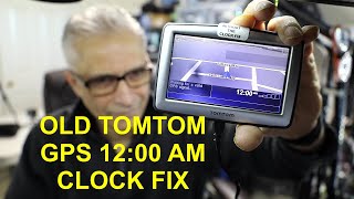 OLD TomTom GPS 1200AM Clock Reset Fix Dont Throw Away Your Old Tom Tom GPS Due to WNRO 197 Years [upl. by Letnoj]