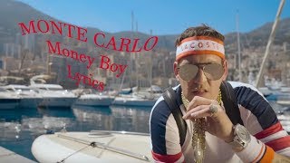 Money Boy  Monte Carlo Official Lyric Video [upl. by Eustacia]