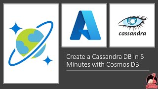 How To Create a Cassandra Database in Cosmos DB [upl. by Matless]