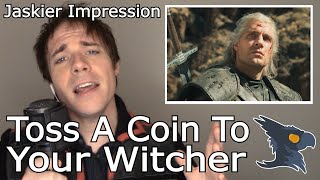 Toss A Coin To Your Witcher NO AUTOTUNE  Epic Cover [upl. by Marcia]