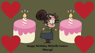 Happy Birthday Michelle Gomez Morag [upl. by Ainuj]