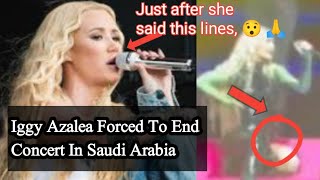 Iggy Azalea Forced To End Concert In Saudi ArabiaSN Shaani TV [upl. by Enilarac]