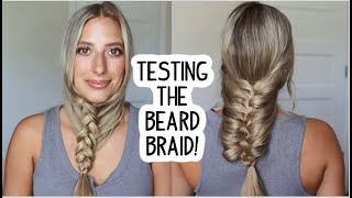 TESTING THE BEARD BRAID HACK 5 DIFFERENT WAYS Long amp Medium Hairstyles [upl. by Dixil]