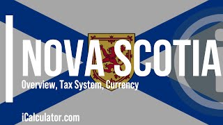 Nova Scotia Tax System  A Brief Overview [upl. by Aeret957]