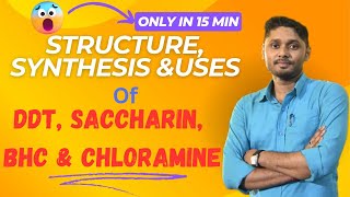 Synthesis Structure amp Uses of DDT Saccharin BHC amp Chloramine  PHARMACY  GPAT [upl. by Wallache]