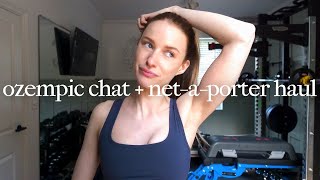 NETAPORTER SPRING HAUL OZEMPIC THOUGHTS amp PR UNBOXING  VICTORIA [upl. by Mizuki257]