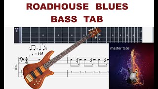 ROADHOUSE BLUES thedoors  Bass Tab  tutorial MastertabsBestFreeYoutubeMusic pop rock [upl. by Eugenius]