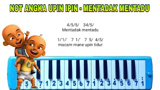 Not Pianika Upin Ipin  Mentadak Mentadu [upl. by Acissaj]