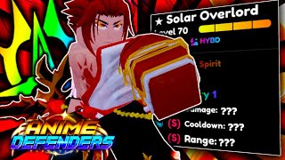 Obtaining And MAXING My NEW EVOLVED Double Trait Almighty Solar Overlord In Anime Defenders [upl. by Vance]